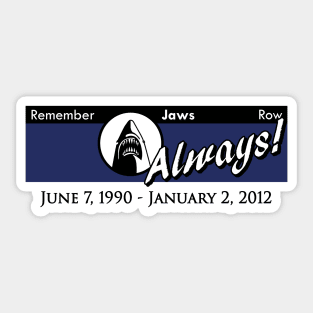 Remember Jaws Parking Sign with Date Sticker